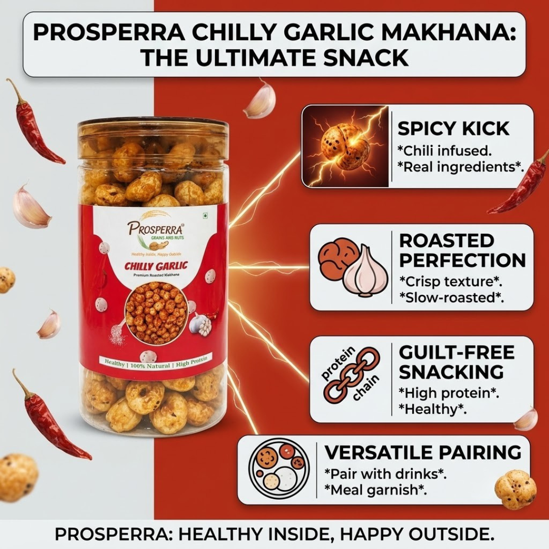 Chilli Garlic Makhana Pack of 3 - Prosperra Grains & Nuts