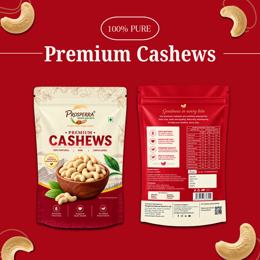 Prosperra Premium Cashews – Raw, Unpolished & 100% Natural Cashew Nuts