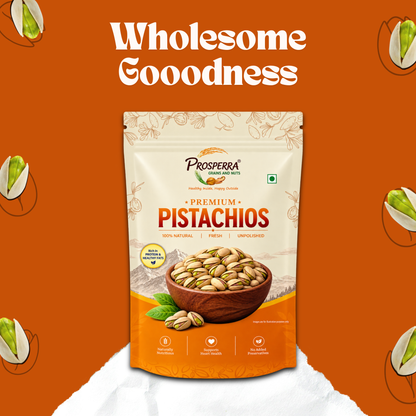Prosperra Premium Pistachios (Pista) – 100% Natural, Fresh, Crunchy & Unpolished Pistachio Nuts